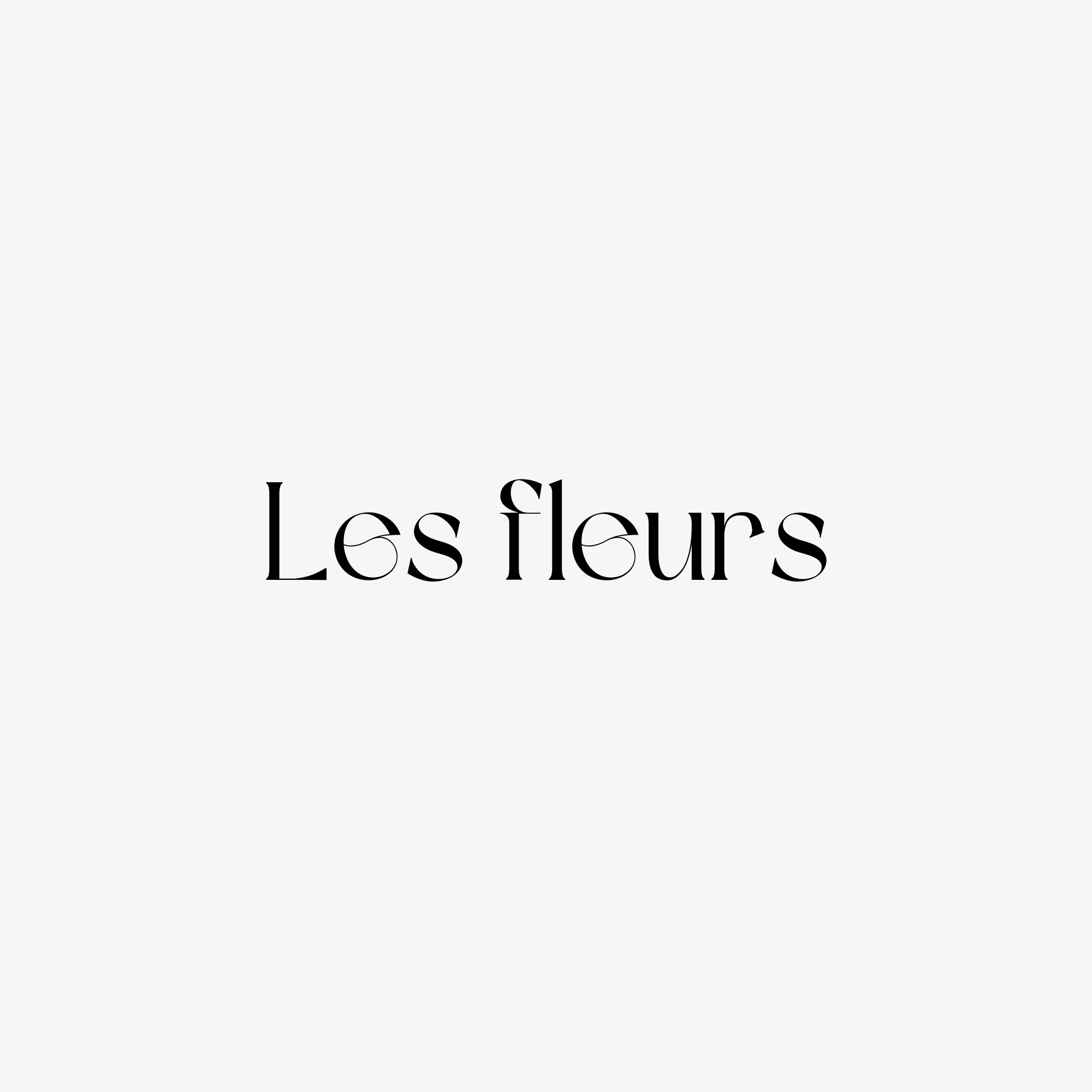 Les fleurs